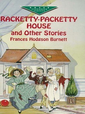 cover image of Racketty-Packetty House and Other Stories